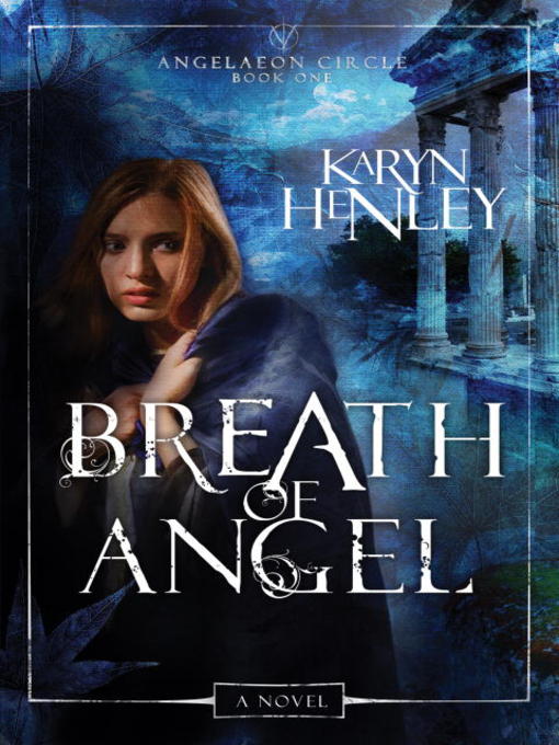 Title details for Breath of Angel by Karyn Henley - Available